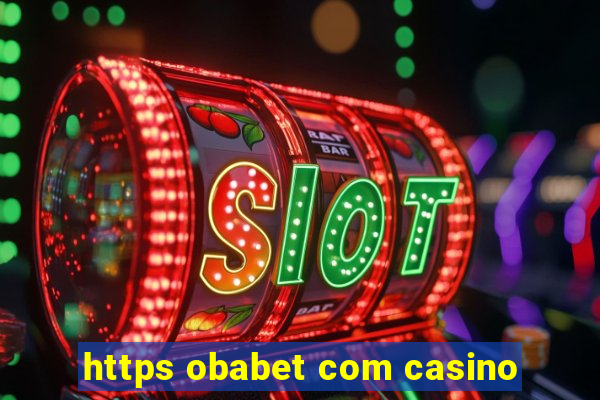 https obabet com casino